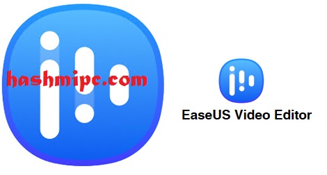EaseUS Video Editor Crack 1.6.8.55 & License Key 2021 Latest
